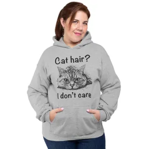 Cat Lover Hoodie Pouch Pocket "Cat Hair I Don't Care"