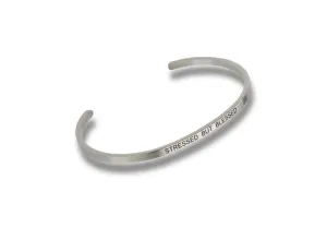 Stressed But Blessed Stainless Steel Bracelet